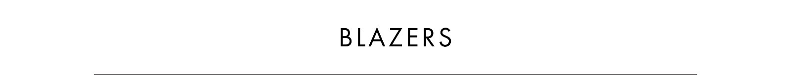 Blazers Collection >> Shop Now