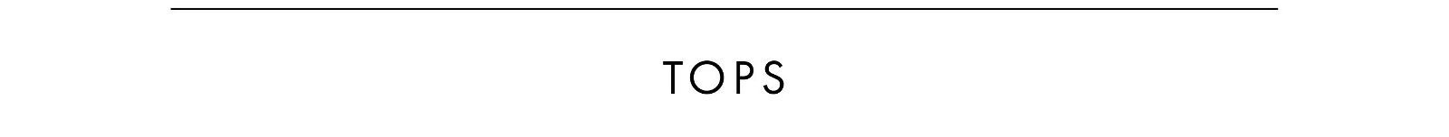 Tops Collection >> Shop Now