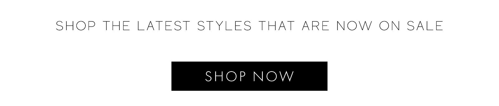 Sale Collection >> Shop Now