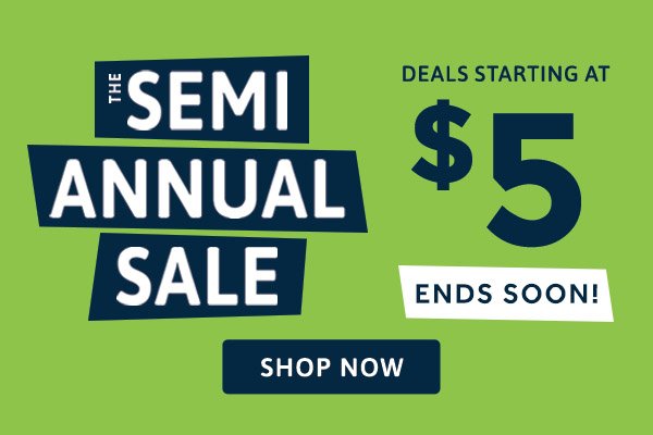 Semi Annual Sale