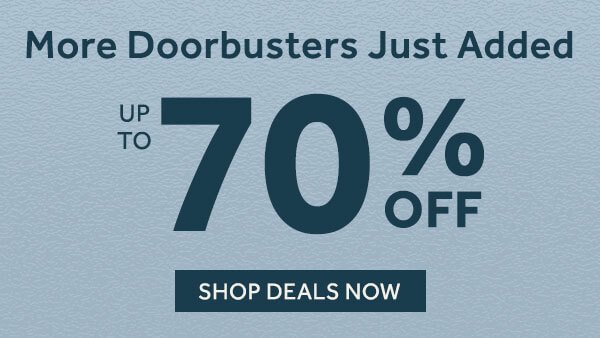 Doorbusters up to 70% off