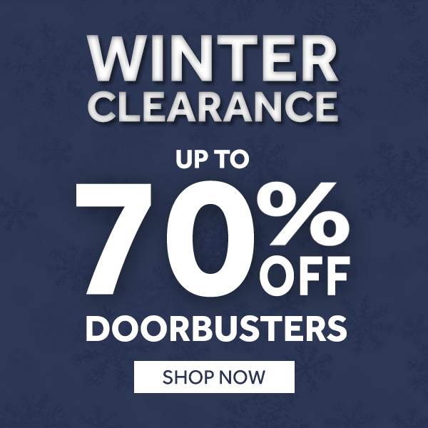 Winter Clearance up to 70% off Doorbusters