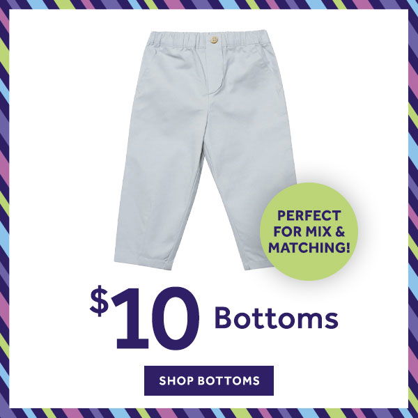 Bottoms Starting at \\$10