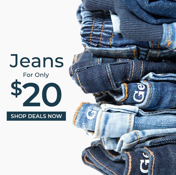 Jeans for Only \\$20