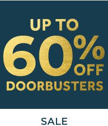 Doorbusters up to 60% off