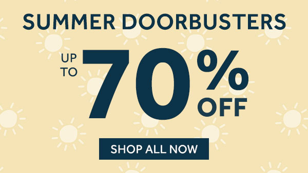 Summer Doorbusters up to 70% off