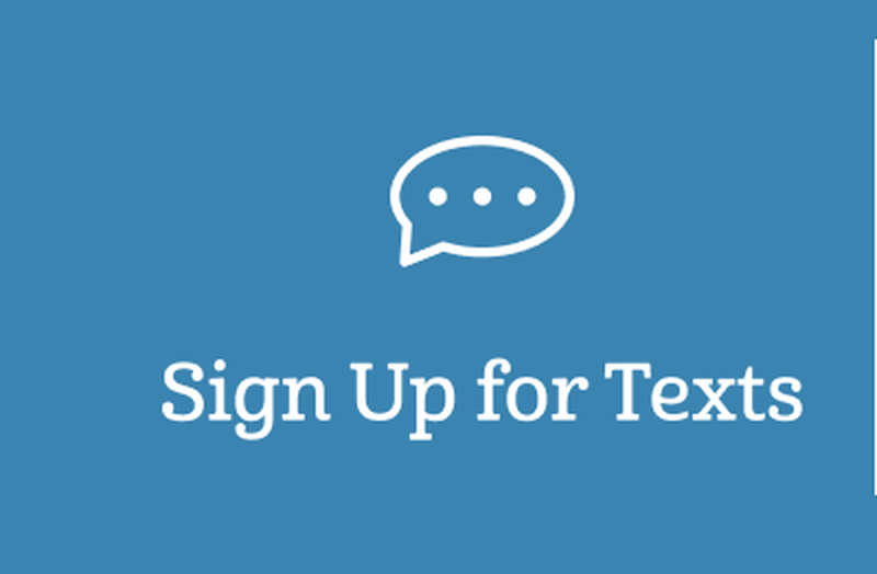 Sign Up for Texts