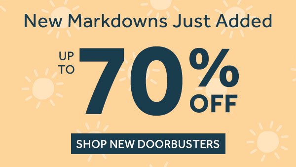 New Doorbuster Deals up to 70% Off!