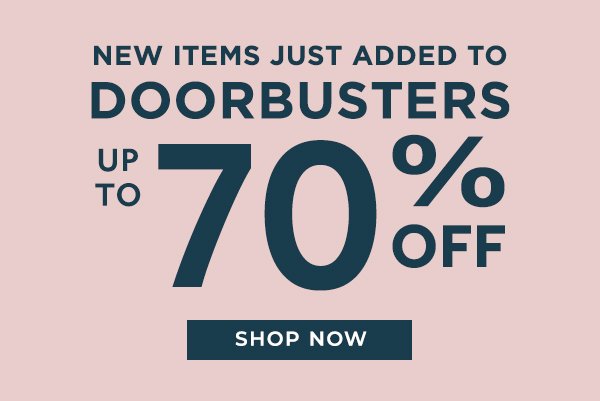 Doorbusters up to 70% off