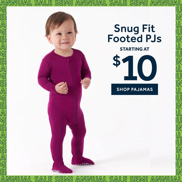 Snug Fit Footed PJs starting at \\$10