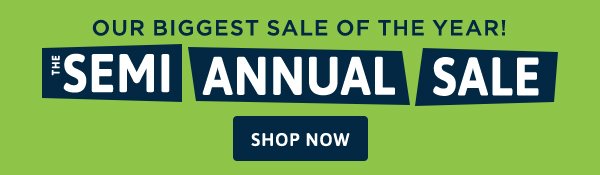 The Semi Annual Sale