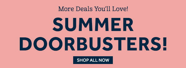 Summer Doorbusters