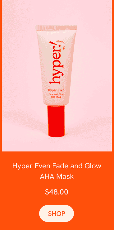 HYPER EVEN FADE & GLOW AHA MASK