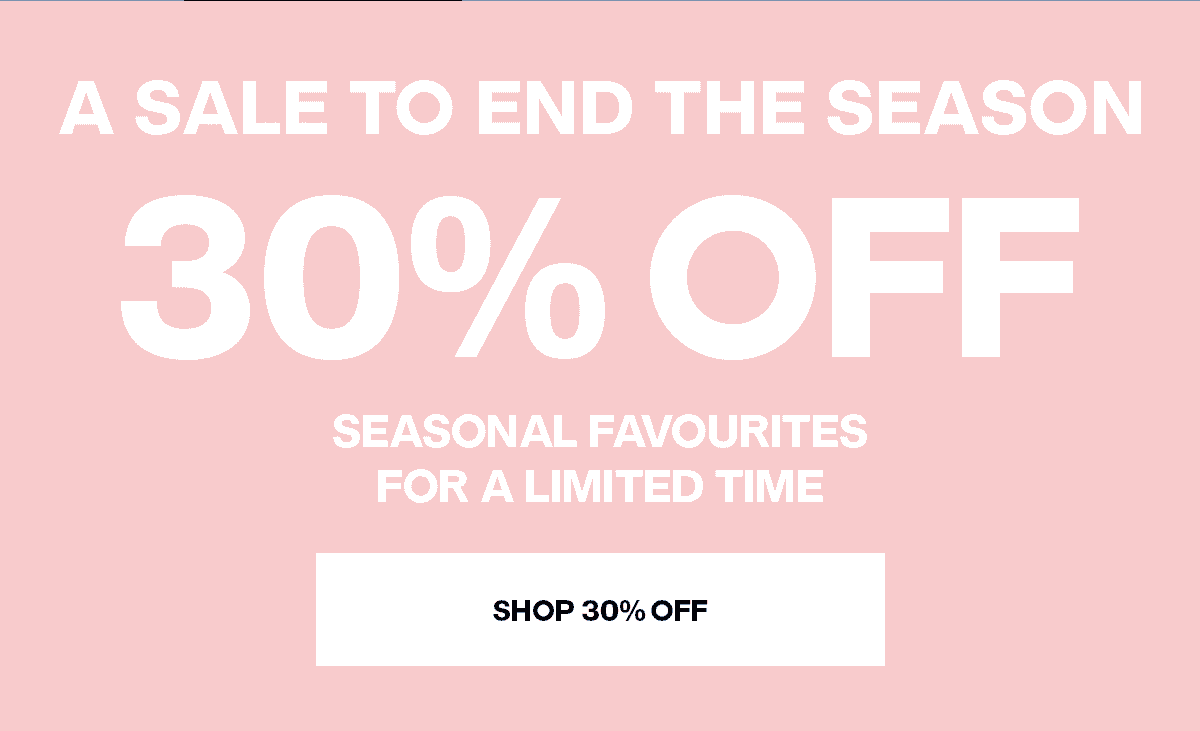 SHOP 30% OFF