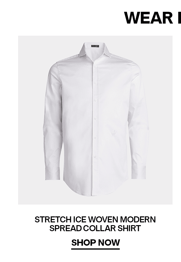 Stretch Ice Woven Modern Spread Collar Shirt - SHOP NOW