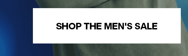 SHOP THE MEN'S SALE