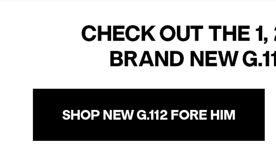 SHOP NEW G.112 FORE HIM