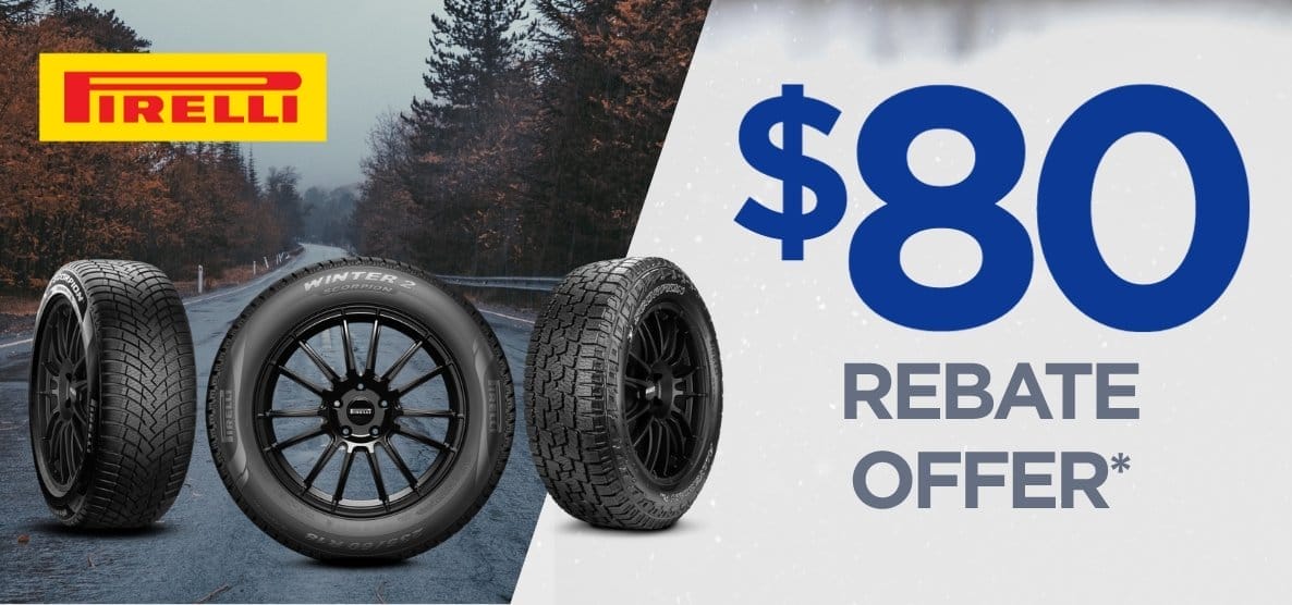 Get up to \\$80 back with Pirelli Winter 2023 Rebate