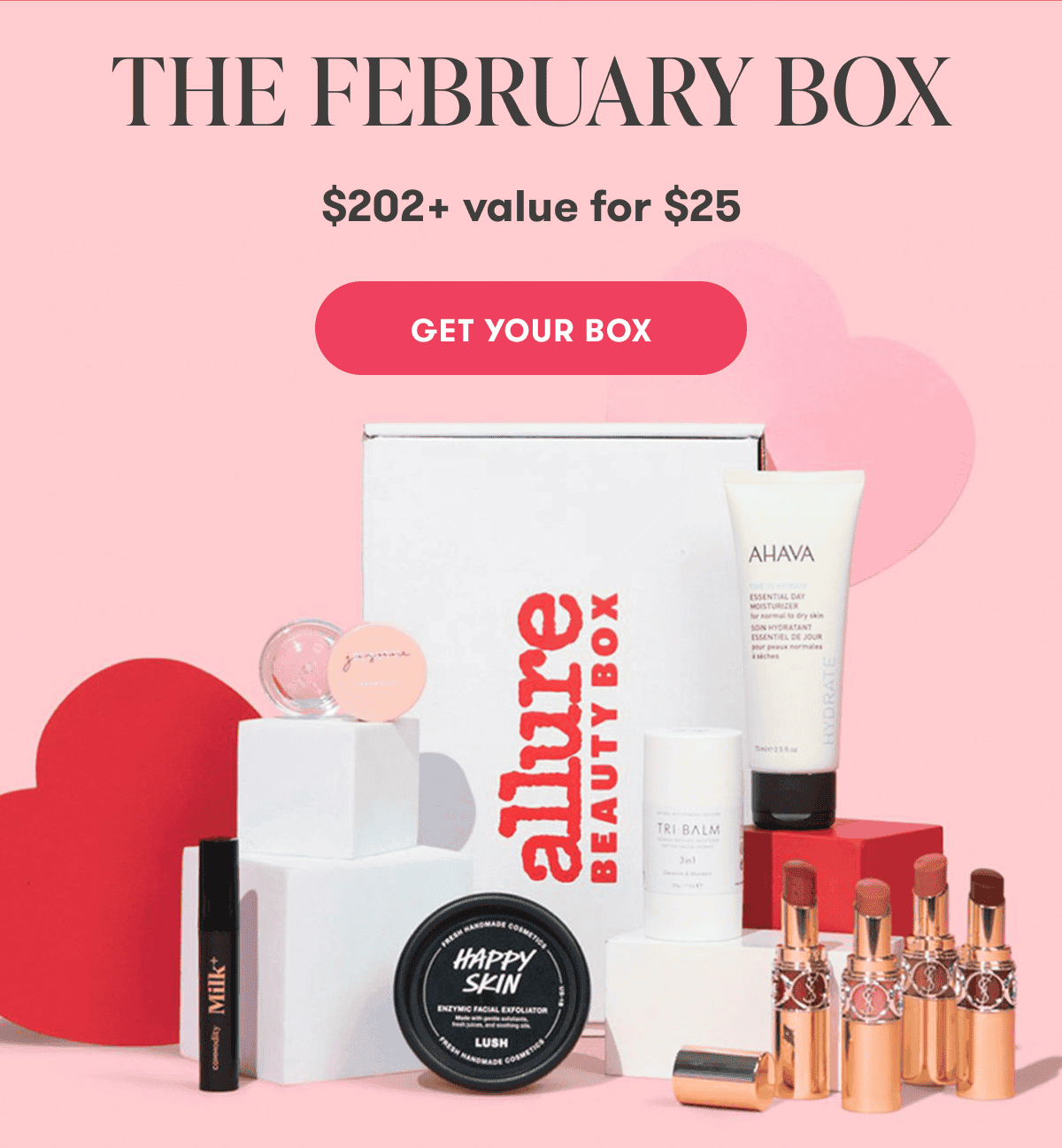 The February Box. \\$202+ value for \\$25 \\$208. Get your box.