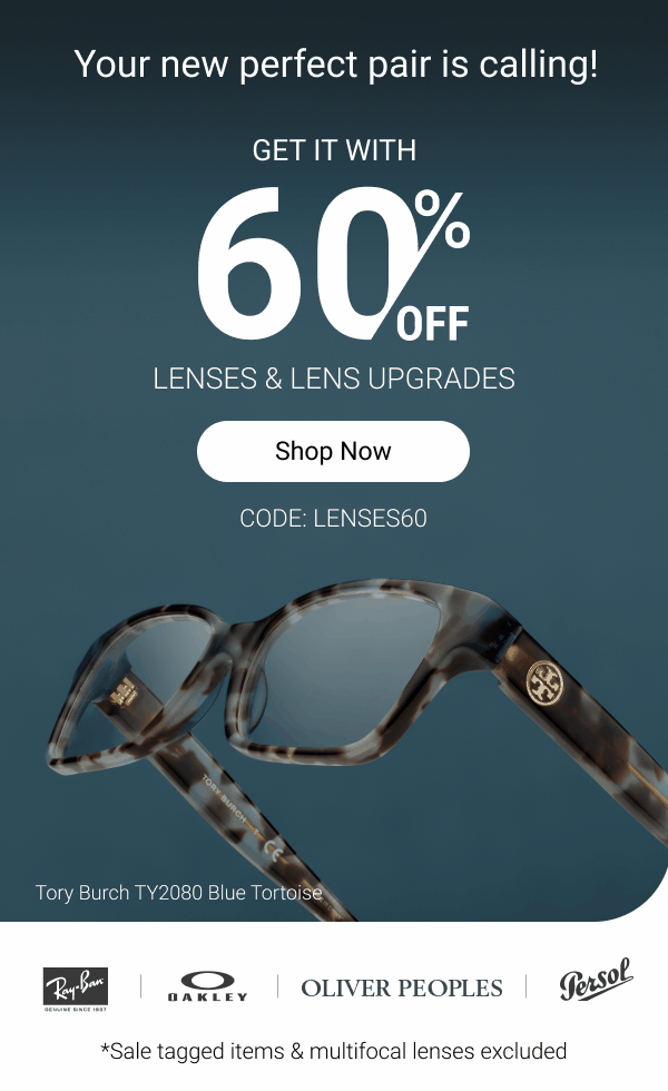 60% OFF lenses & lens upgrades | Code: LENSES60