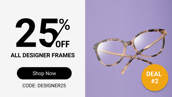25% OFF designer frames | Code: DESIGNER25