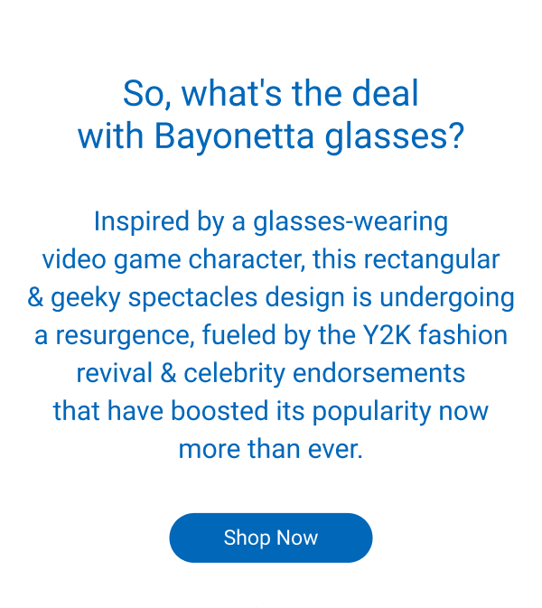 So, what's the deal with Bayonetta glasses? >