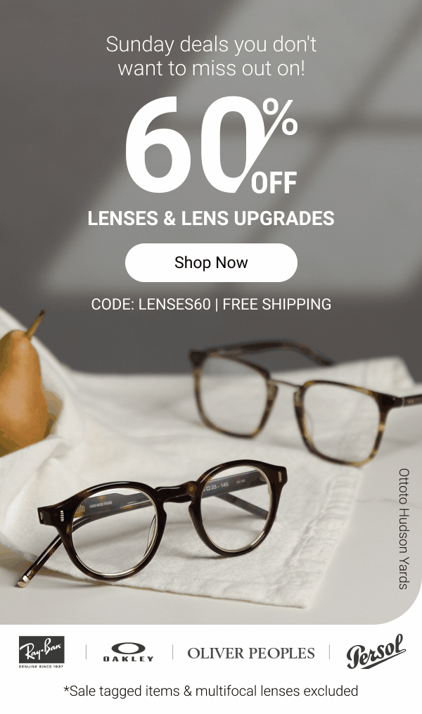60% OFF lenses and lens upgrades | Code: LENSES60 >