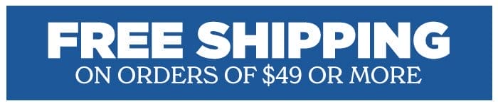 Free Shipping on Orders Over \\$49