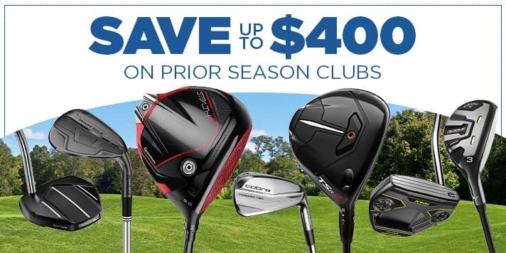 Save up to \\$400 on Prior Season Clubs