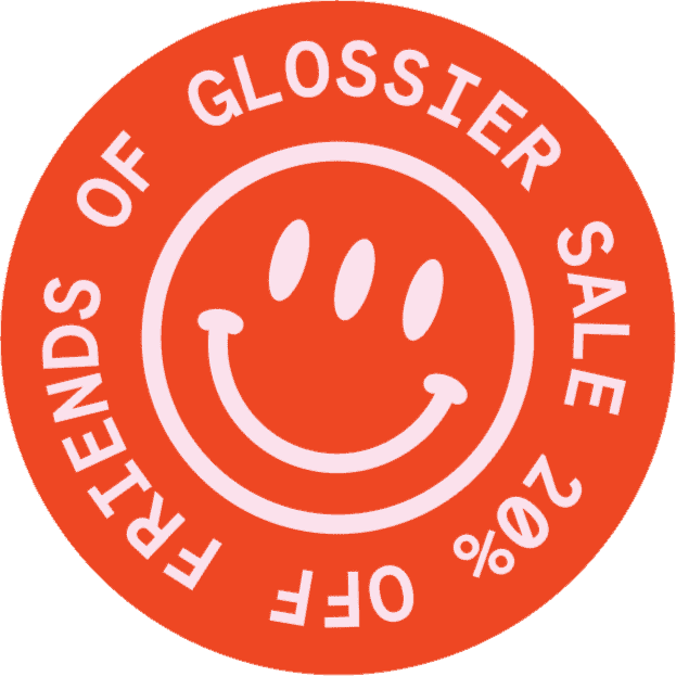 Friends of Glossier Sale 20% Off