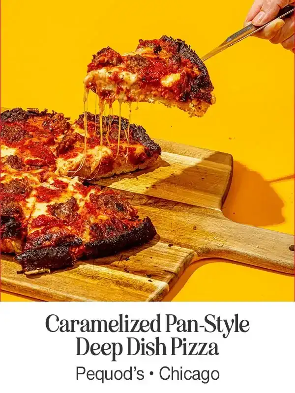 Carmelized Pan-Style Deep Dish Pizza