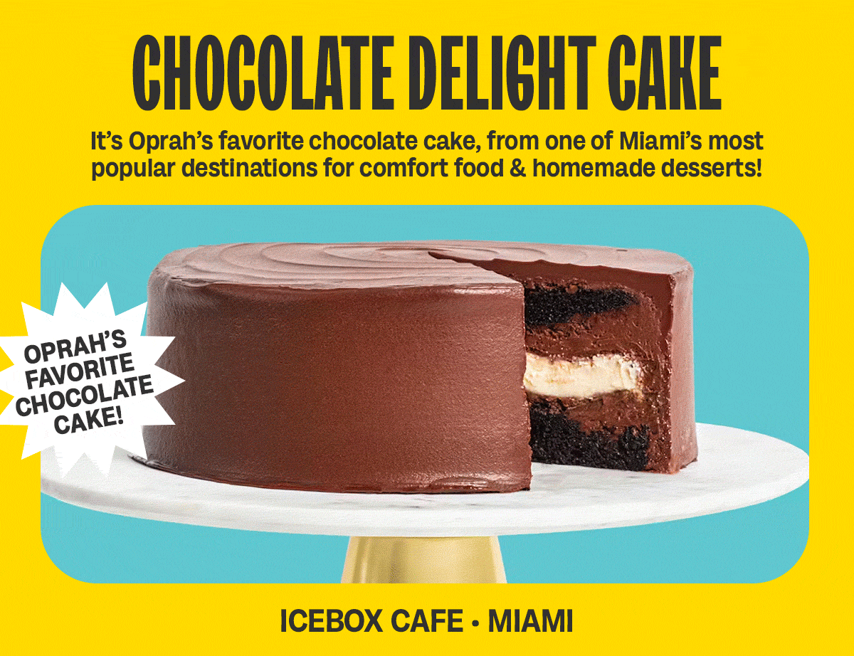 Chocolate Delight Cake.