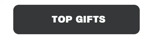 Top Gifts