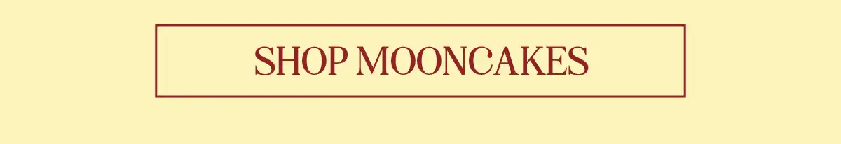 Shop Mooncakes