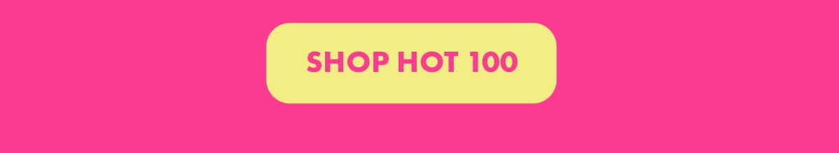 Shop Hot 100