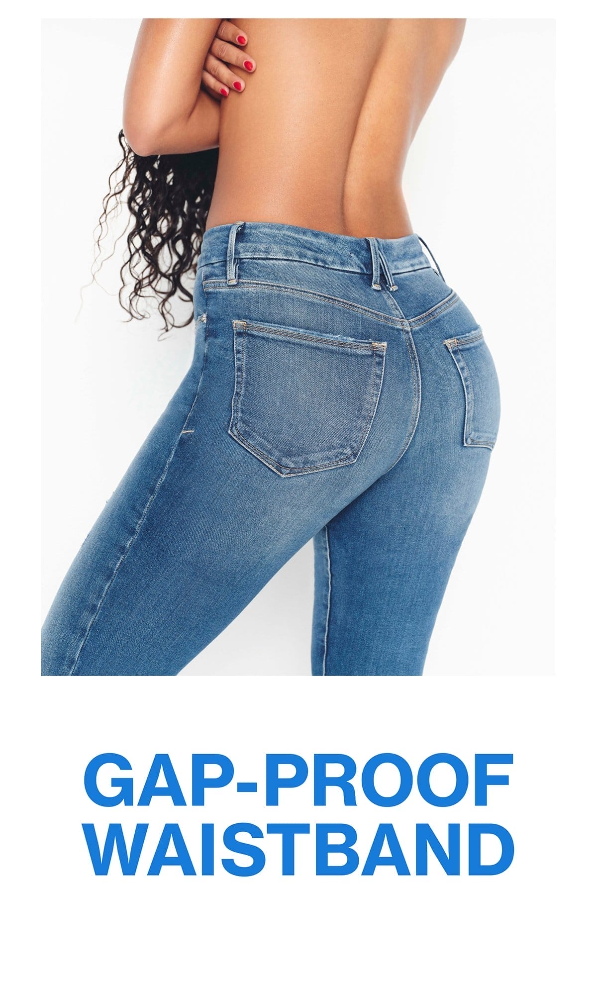 GAP-PROOF WAISTBAND