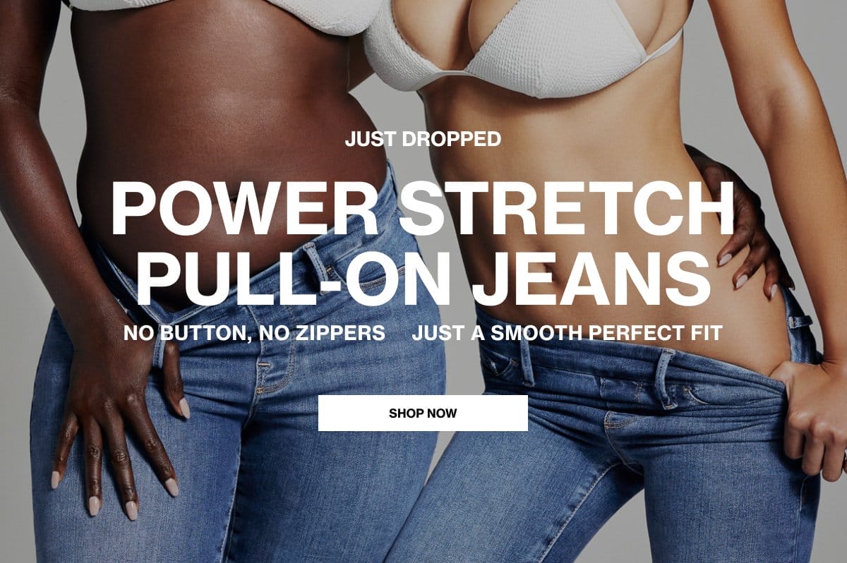 POWER PULL ON JEANS