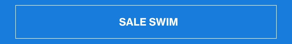 FLASH SALE - SWIM