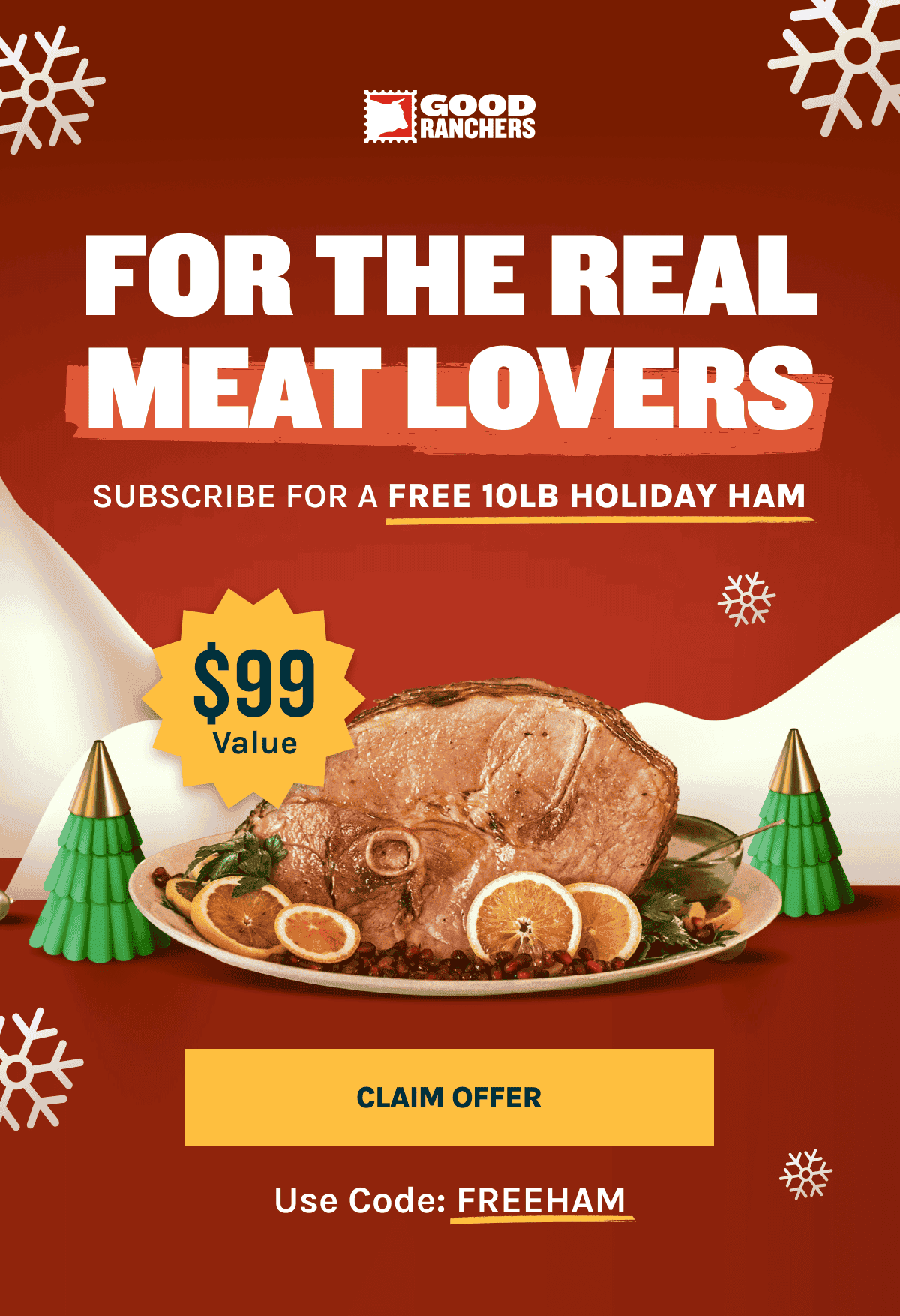 Free holiday ham with any subscription