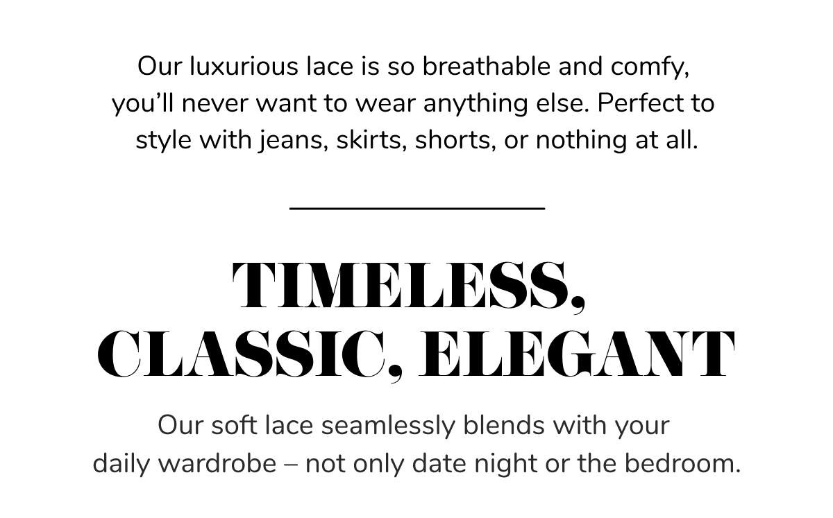 Timeless, Classic, Elegant