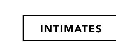 Shop Intimates