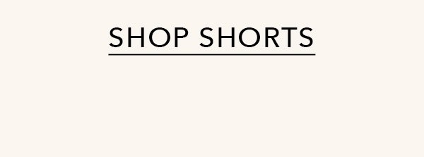 Shop Shorts