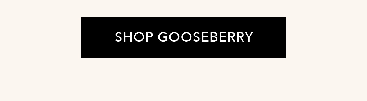 Shop Gooseberrry