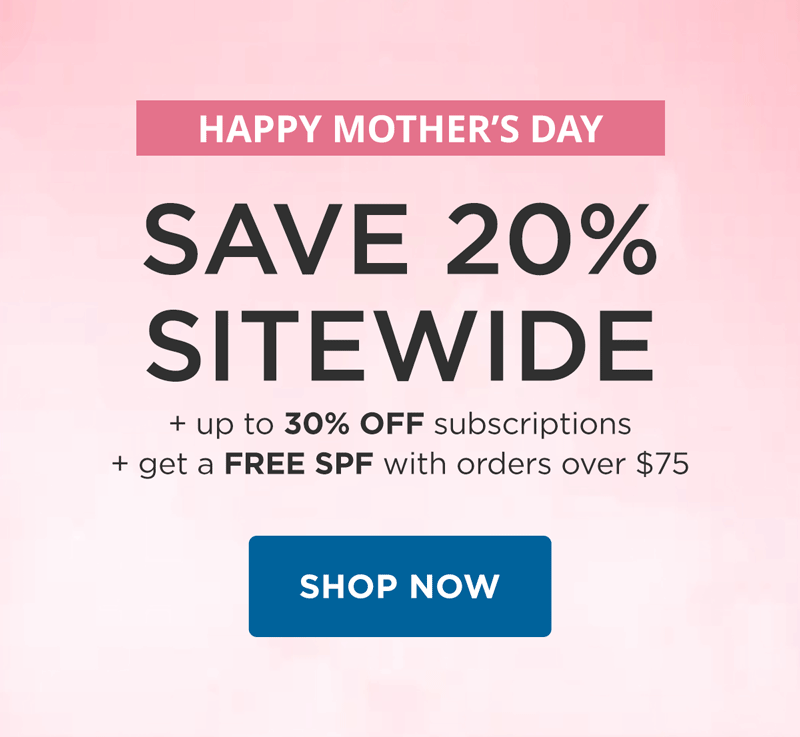 Happy Mother's Day! Save 20% Sitewide, up to 30% on subscriptions, + get a Free Gift!