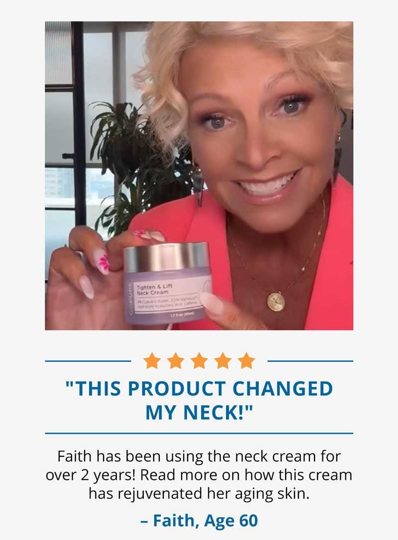 "This product changed my neck!"