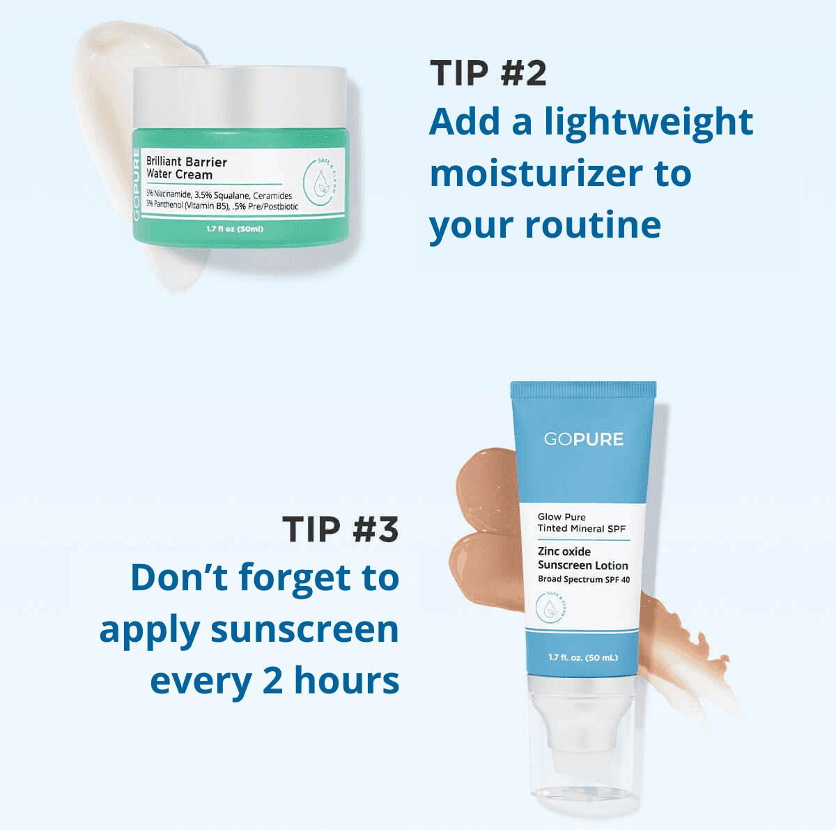 Tip #2 Use A Lightweight Moisturizer Tip #3 Apply SPF Every 2 Hours