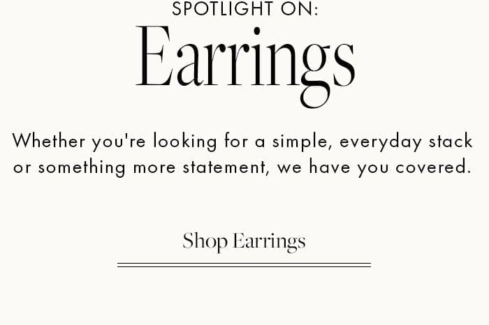 Spotlight on earrings