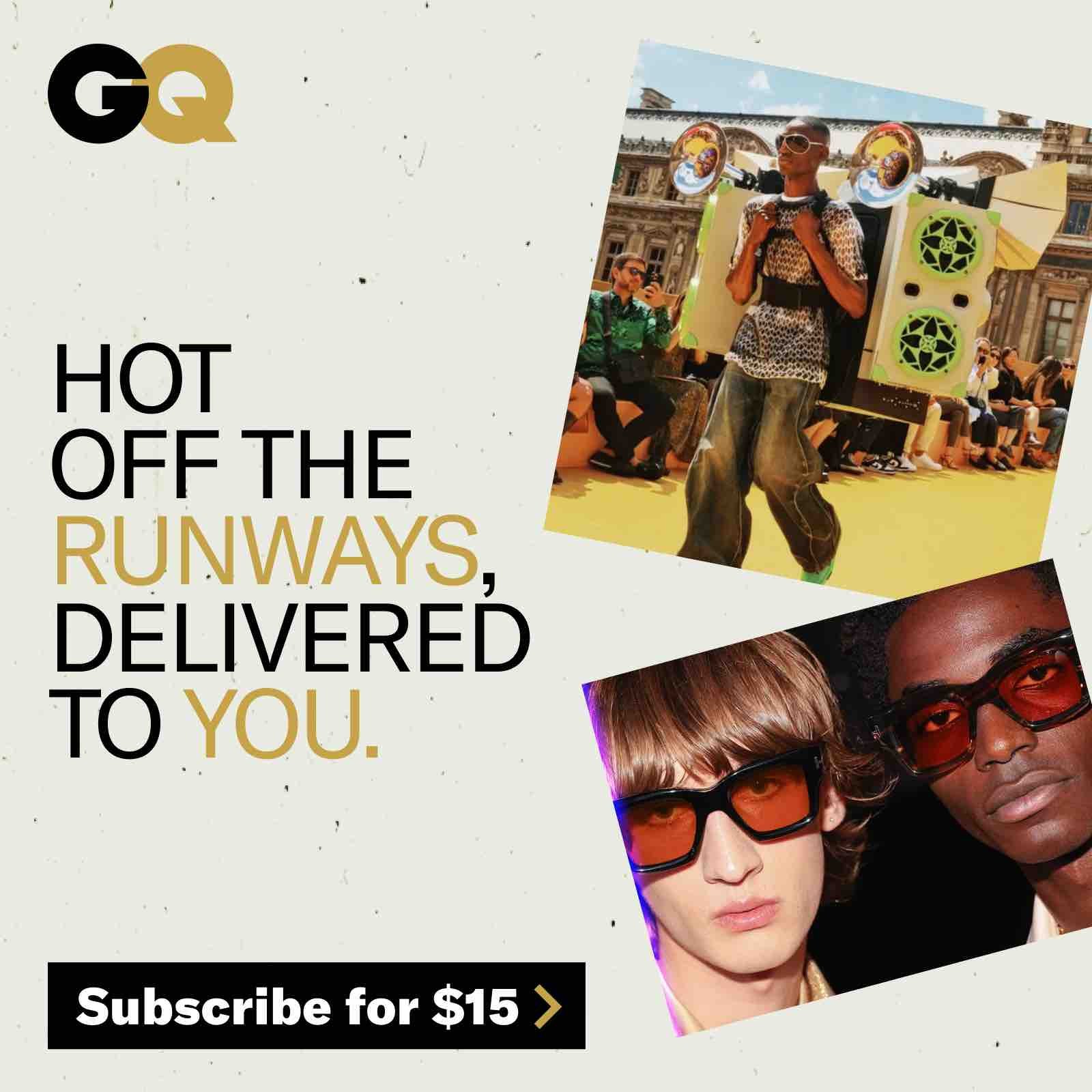 Sign up for the GQ Daily newsletter