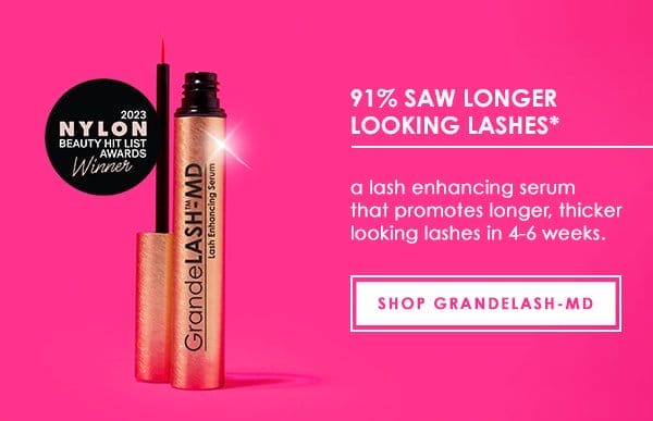 91% SAW LONGER LOOKING LASHES* | SHOP GRANDELASH-MD