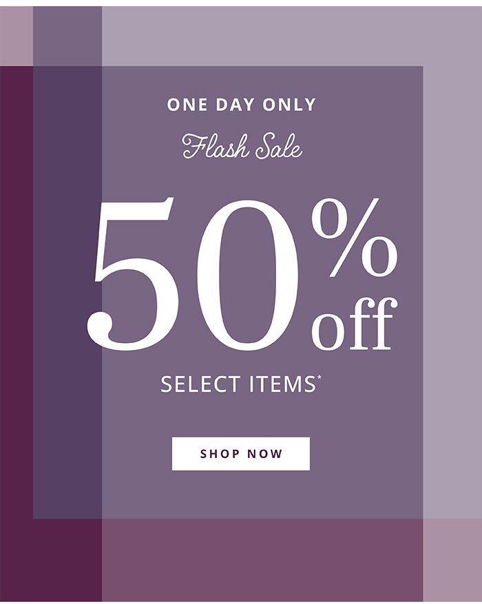 50% Off Select Items